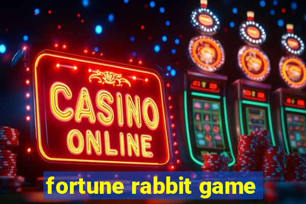 fortune rabbit game